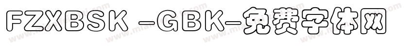 FZXBSK -GBK字体转换
